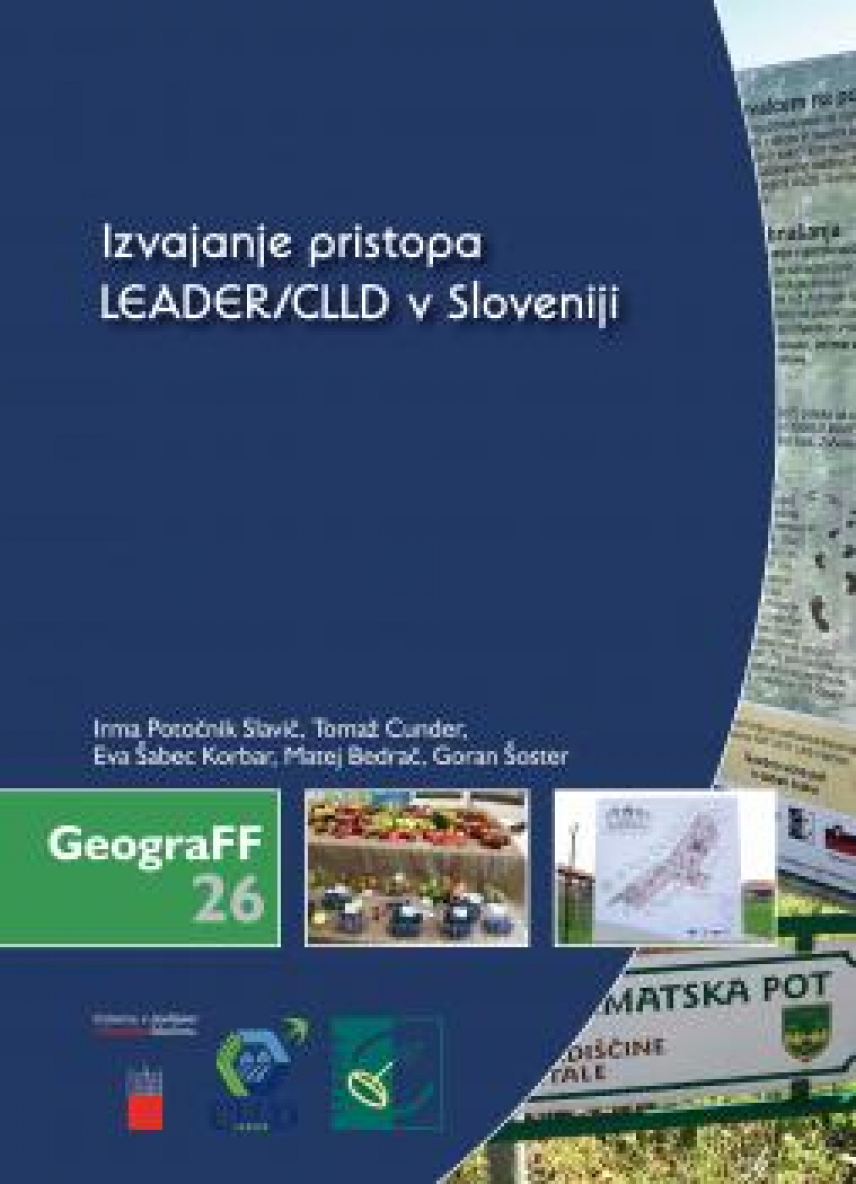 Monografija: Izvajanje pristopa LEADER/CLLD v Sloveniji